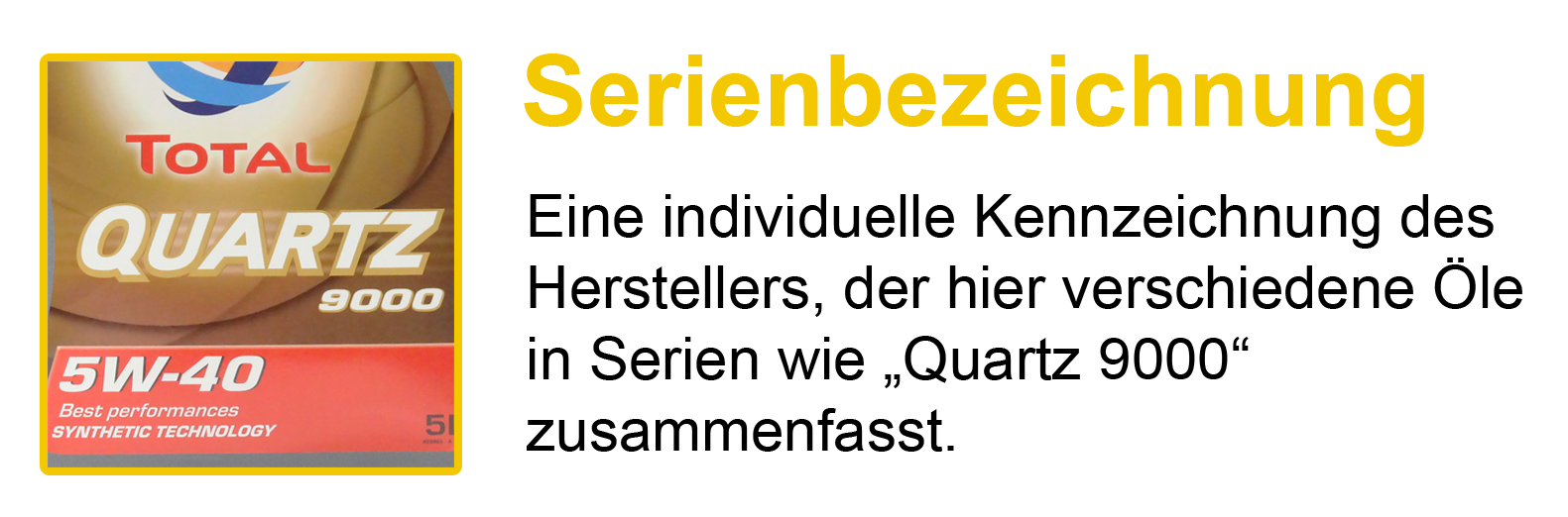 Motoröl Serienbezeichnung